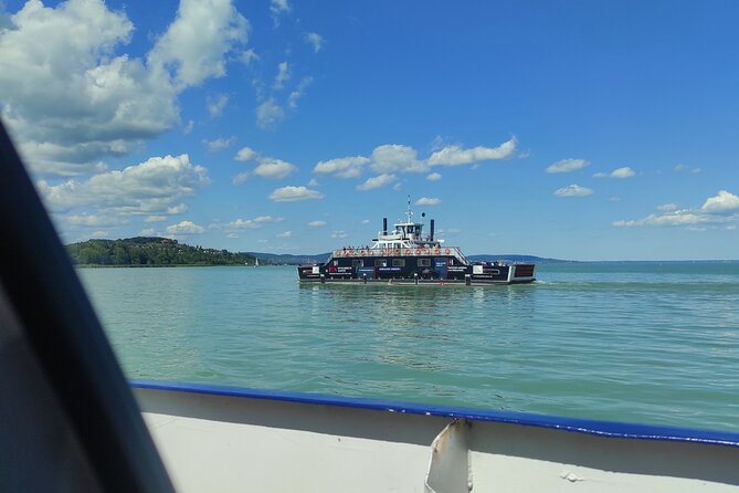 Private tour from Budapest to a top hidden treasure region of Europe: Lake Balaton - The ferry is a pleasant way home